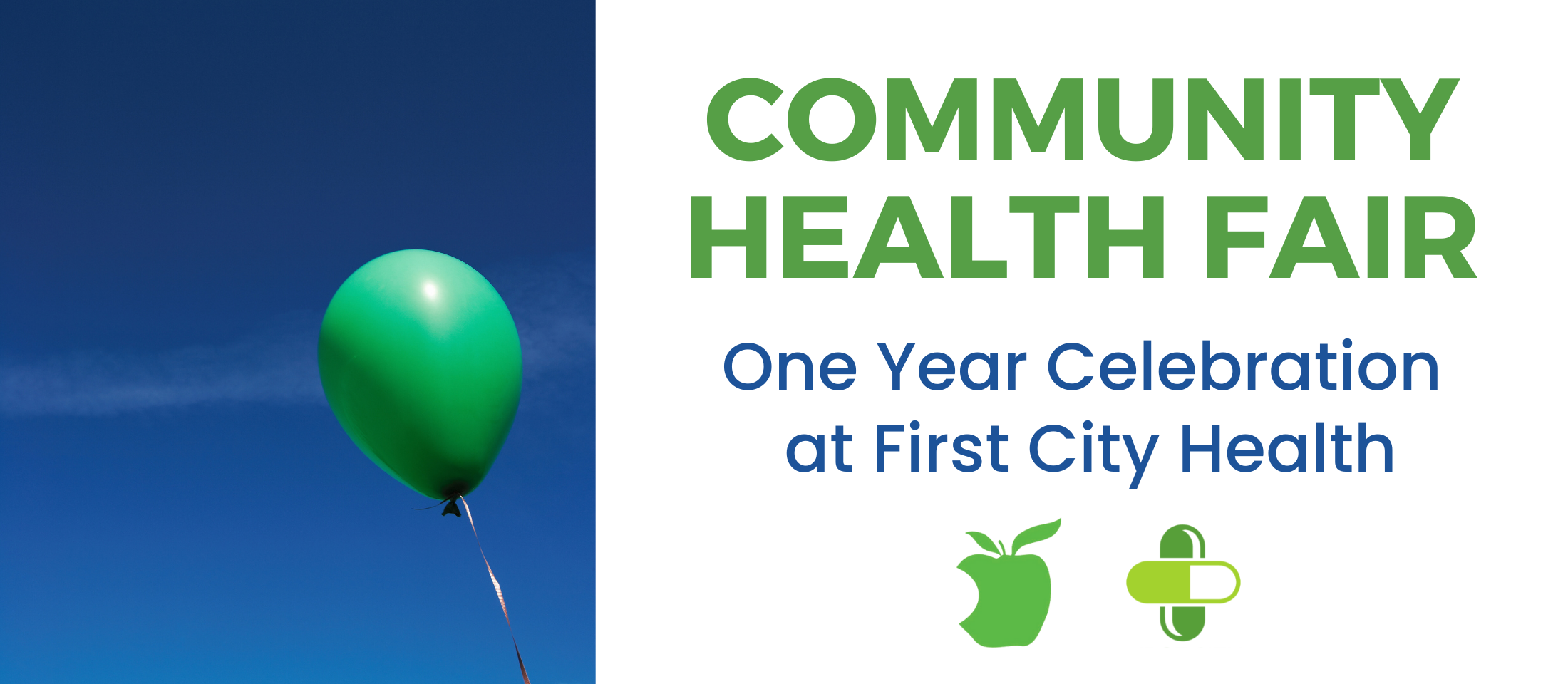 First City Health One Year Anniversary Health Fair